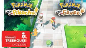 Pokmon: Let's Go, Pikachu! & Pokmon: Let's Go, Eevee! - Nintendo Treehouse: Live | E3 2018