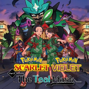 Pokémon Scarlet & Violet - The Teal Mask
