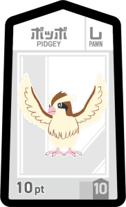 Pawn - Pidgey