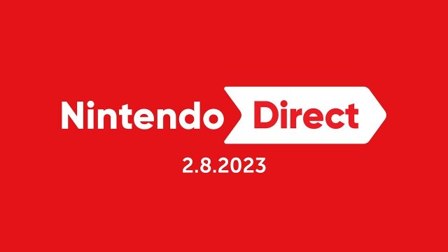 February 8th 2023 Nintendo Direct