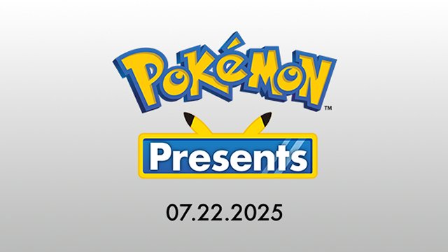 July 22nd 2025 Pokémon Presents